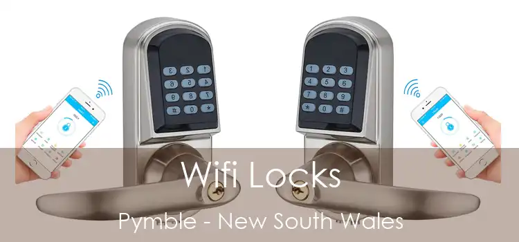 Wifi Locks Pymble - New South Wales