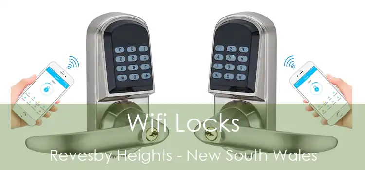 Wifi Locks Revesby Heights - New South Wales