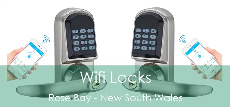 Wifi Locks Rose Bay - New South Wales