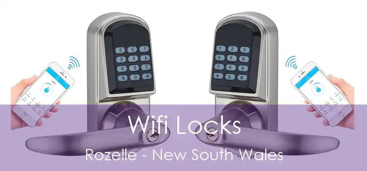 Wifi Locks Rozelle - New South Wales