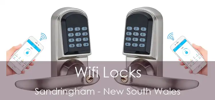 Wifi Locks Sandringham - New South Wales